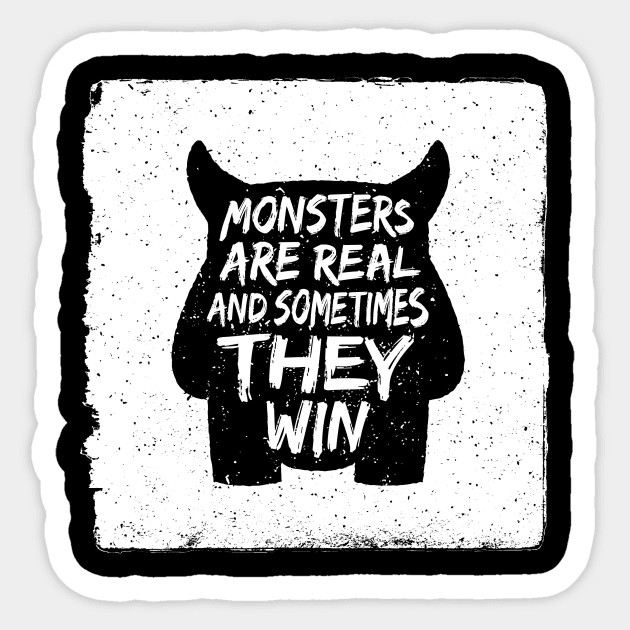 Monsters are real Sticker by Starpost